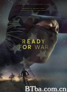 准备开战 Ready for War‎ (2019) 1080P BT磁力 迅雷网盘下载