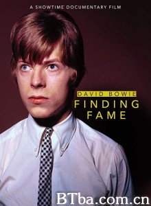 大卫·鲍伊：最初5年/David Bowie: Finding Fame‎