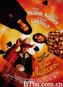 靶鸽 Clay Pigeons‎ (1998) 1080P BT磁力 迅雷网盘下载