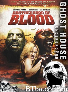 嗜血兄弟 Brotherhood of Blood‎ (2007) 1080P BT磁力 迅雷网盘下载