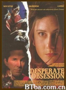 危机猎杀令 Desperate Obsesslon‎ (1995) 1080P BT磁力 迅雷网盘下载