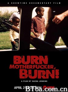 Burn Motherfucker  Burn!‎ (2017) 1080P/720P BT磁力 迅雷网盘下载