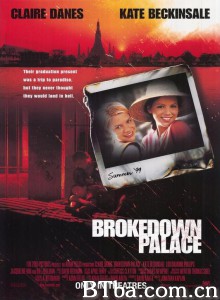 铁狱魔难 Brokedown Palace‎ (1999) 1080P BT磁力 迅雷网盘下载