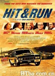 逃脱 飚客找麻烦(台) Hit and Run‎ (2012) 1080P/720P BT磁力 迅雷网盘下载