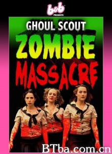 Ghoul Scout Zombie Massacre‎
