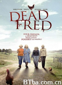弗雷德死了 Dead Fred‎ (2019) 1080P BT磁力 迅雷网盘下载