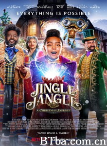 铃儿响叮当 Jingle Jangle: A Christmas Journey‎ (2020) 1080P BT磁力 迅雷网盘下载
