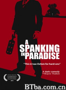 乐园劲抽 A Spanking in Paradise‎ (2011) 1080P BT磁力 迅雷网盘下载