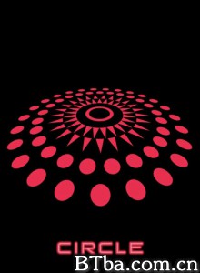 生存回圈 Circle‎ (2015) 1080P BT磁力 迅雷网盘下载