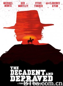 The Decadent and Depraved‎ (2018) 1080P BT磁力 迅雷网盘下载