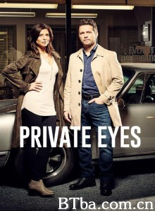 私家侦探 第一季 Private Eyes Season 1‎ (2016) 1080P/720P BT磁力 迅雷网盘下载