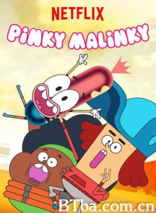 热狗小子 Pinky Malinky‎ (2019) 1080P/720P BT磁力 迅雷网盘下载