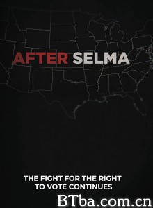 After Selma‎ (2019) 1080P BT磁力 迅雷网盘下载