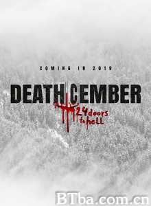 Deathcember‎ (2019) 1080P BT磁力 迅雷网盘下载