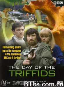 三尖树时代 The Day of the Triffids‎ (1981) 1080P/720P BT磁力 迅雷网盘下载