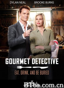 Eat/ Drink & Be Buried: A Gourmet Detective Mystery‎-720p|1080p高清bt种子下载