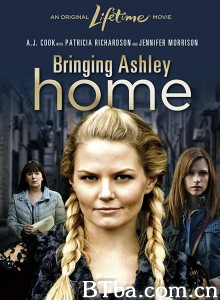 带艾瑟莉回家 Bringing Ashley Home‎ (2011) 1080P BT磁力 迅雷网盘下载