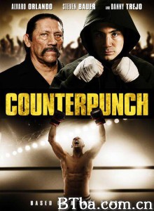 还击 Counterpunch‎ (2013) 1080P BT磁力 迅雷网盘下载