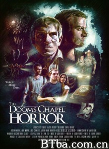 末日教堂骇事 The Dooms Chapel Horror‎ (2014)  BT磁力 迅雷网盘下载