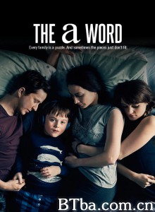 相对无言 第三季 The A word Season 3‎ (2020) 1080P/720P BT磁力 迅雷网盘下载