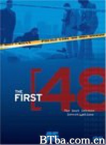 罪案现场之48小时 The First 48‎ (2004) 720P BT磁力 迅雷网盘下载