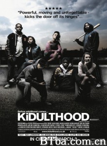 年少轻狂 Kidulthood‎ (2006) 1080P BT磁力 迅雷网盘下载