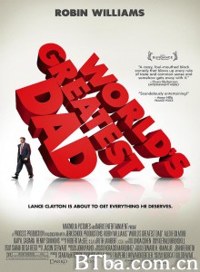 世界上最伟大的父亲/世上最赞老爸(台)/World's Greatest Dad‎-720p|1080p高清bt种子下载