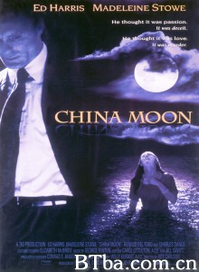 满月疑云 China Moon‎ (1994) 1080P BT磁力 迅雷网盘下载