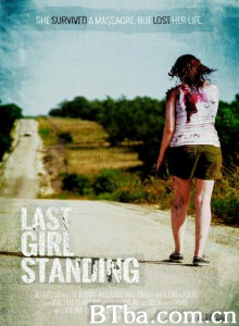最后的女孩 Last Girl Standing‎ (2015) 1080P/720P BT磁力 迅雷网盘下载