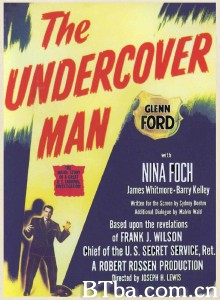 暗夜警探 The Undercover Man‎ (1949) 1080P/720P BT磁力 迅雷网盘下载