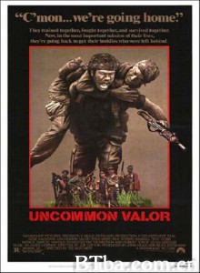 长驱直入 Uncommon Valor‎ (1983) 720P BT磁力 迅雷网盘下载