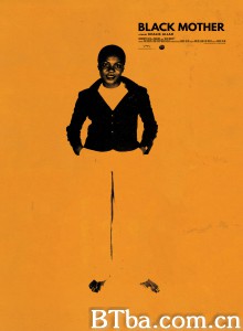 黑人母亲 Black Mother‎ (2018) 1080P BT磁力 迅雷网盘下载