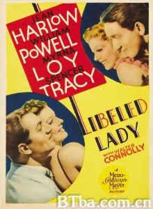 假戏真做 Libeled Lady‎ (1936) 1080P/720P BT磁力 迅雷网盘下载