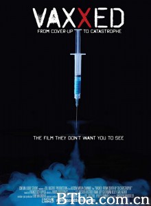 疫苗黑幕：从隐瞒到灾难 Vaxxed: From Cover-Up to Catastrophe‎ (2016) 1080P/720P BT磁力 迅雷网盘下载
