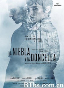 设局 La niebla y la doncella‎ (2017) 1080P/720P BT磁力 迅雷网盘下载