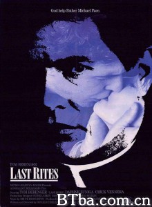 最后的仪式 Last Rites‎ (1988) 1080P/720P BT磁力 迅雷网盘下载