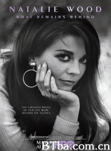 娜塔莉·伍德：女神身后 Natalie Wood: What Remains Behind‎ (2020) 1080P/720P BT磁力 迅雷网盘下载