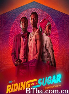 Riding with Sugar‎ (2020) 1080P BT磁力 迅雷网盘下载