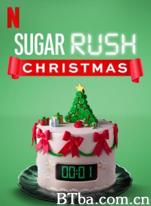 快手甜品大赛：圣诞节 第二季 Sugar Rush Christmas Season 2‎ (2019) 1080P/720P BT磁力 迅雷网盘下载