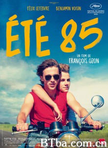85年盛夏 85年的夏天(台) Eté 85‎ (2020) 1080P BT磁力 迅雷网盘下载