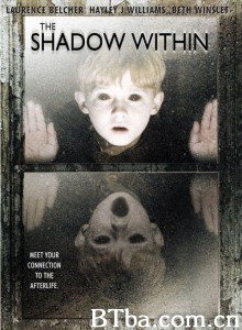 魔影缠身 嬰影(台) The Shadow Within‎ (2007) 1080P/720P BT磁力 迅雷网盘下载