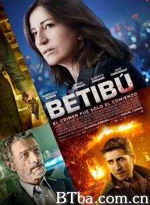 贝蒂布事件簿 Betibu‎ (2014) 1080P BT磁力 迅雷网盘下载