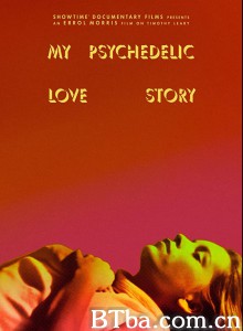 My Psychedelic Love Story‎ (2020) 1080P/4K BT磁力 迅雷网盘下载