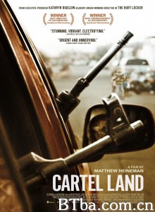 贩毒之地 Cartel Land‎ (2015) 1080P BT磁力 迅雷网盘下载