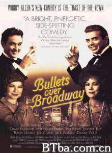 子弹横飞百老汇 Bullets Over Broadway‎ (1994) 1080P BT磁力 迅雷网盘下载