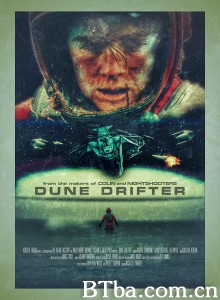 沙丘战将 Dune Drifter‎ (2020) 1080P/720P BT磁力 迅雷网盘下载