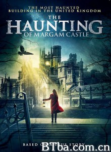 The Haunting of Margam Castle‎ (2020) 1080P BT磁力 迅雷网盘下载