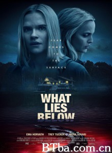 谎言之底 What Lies Below‎ (2020) 1080P BT磁力 迅雷网盘下载