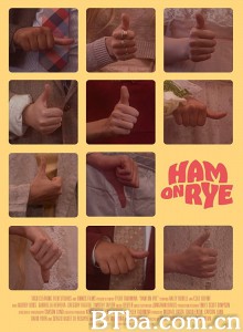 火腿黑面包 Ham on Rye‎ (2019) 1080P BT磁力 迅雷网盘下载
