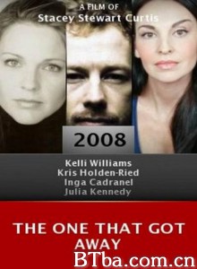 The One That Got Away‎ (2008) 1080P BT磁力 迅雷网盘下载